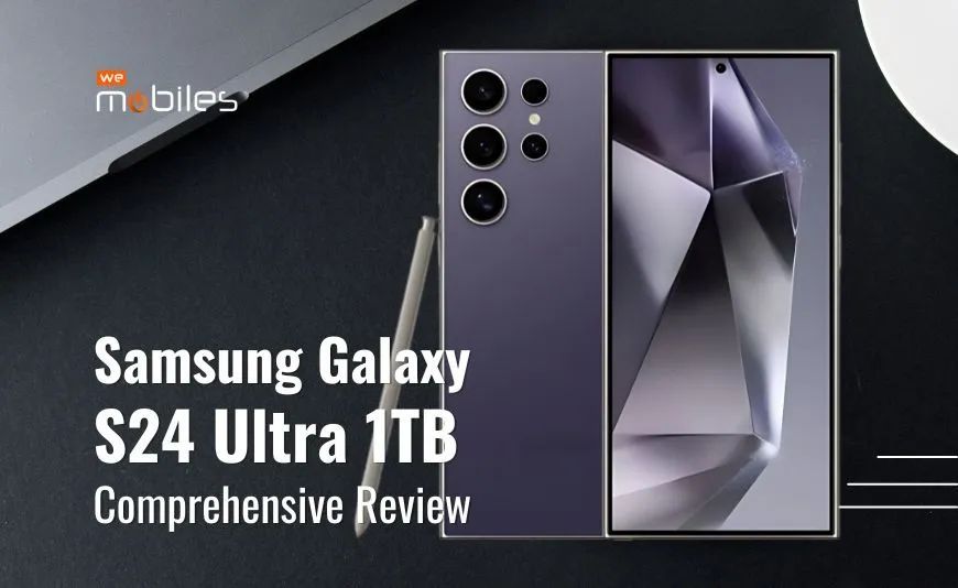 Samsung Galaxy S24 Ultra 1TB Comprehensive Review